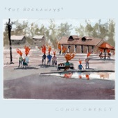 Conor Oberst - The Rockaways