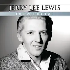 Silver Collection - Jerry Lee Lewis