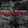 Hold My Soul - Single, 2017