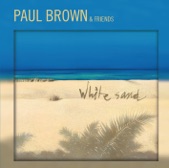 Paul Brown - Ol' Skoolin'