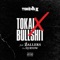 Tokai X Bullshit (feat. BALLERS) - TOKONA-X lyrics