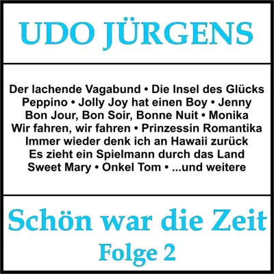 Schön war die Zeit, Folge 2 - Udo Jürgens