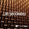 30 Seconds - Single