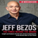 JR MacGregor - Jeff Bezos: The Force Behind the Brand - Insight and Analysis into the Life and Accomplishments of the Richest Man on the Planet: Billionaire Visionaries, Book 1 (Unabridged)