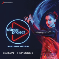 Various Artists - The Dance Project (Season 1: Episode 2) - EP artwork