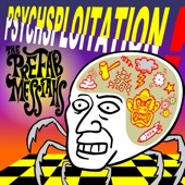 The Prefab Messiahs - Psychsploitation
