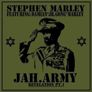 Jah Army - Revelation, Pt. 1 (feat. Damian "Jr. Gong" Marley) - Single