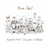 Lapsepõlve lood / Songs from Childhood - Arvo Pärt
