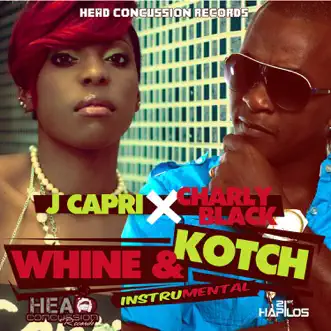 Whine & Kotch Riddim (Instrumental) by Charly Black & J Capri song reviws