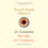 Yuval Noah Harari - 21 Lessons for the 21st Century (Unabridged)