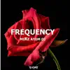 Frequency - Single album lyrics, reviews, download