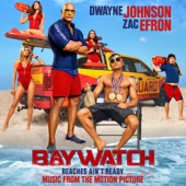 Baywatch (Music from the Motion Picture) artwork