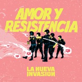 Amor y Resistencia artwork