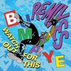 Watch out for This (Bumaye) [Remixes] - Single