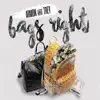 Bags Right - Single album lyrics, reviews, download