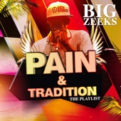 Pain and Tradition (The Playlist) artwork