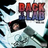 Back 2 Da Lab, Vol. 3