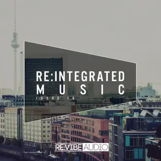 Re:Integrated Music Issue 19 by Various Artists album reviews, ratings, credits