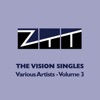 The Vision Singles, Vol. 3