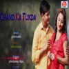 Chand Ka Tukda - Single