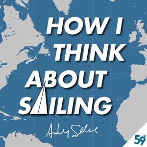 How I Think About Sailing