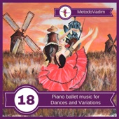 Piano Ballet Music for Dances and Variations artwork