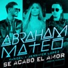 Abraham Mateo, Yandel, Jennifer Lopez - Se Acabó el Amor