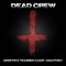 Cali Bud - Dead Crew & Jerry Ex lyrics