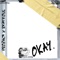 Okay. (feat. Righteous) - Prozach lyrics