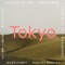 Tokyo (feat. TsuShiMaMiRe) - Kids N Cats lyrics