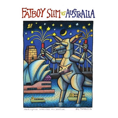 Fatboy Slim vs. Australia - Fatboy Slim