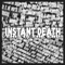 This Is the End - Instant Death lyrics