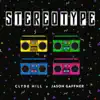 Stereotype - Single album lyrics, reviews, download