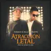 Altracción Letal (feat. Cruzito) - Single album lyrics, reviews, download
