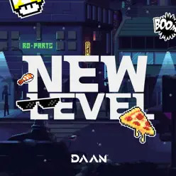 New Level - Single - Daan New Level - Single - Daan
