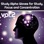 Study Alpha Waves for Study , Focus and Concentration, Vol. 2