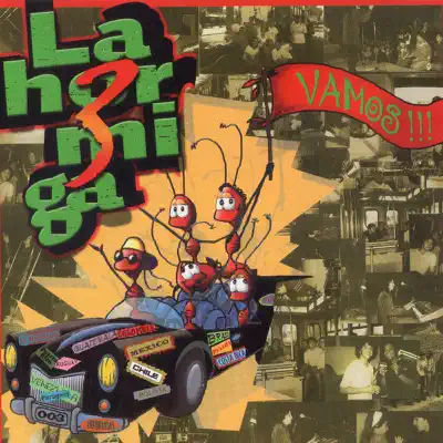 La Hormiga 3 Vamos - La hormiga