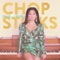 Chopsticks - Chloe Flower lyrics