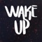 Wake Up artwork