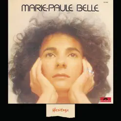 Heritage : Marie-Paule Belle - Maman, j'ai peur (1976) - Marie-Paule Belle