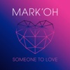 Someone To Love - Single