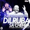 Dilruba Sa Chehra (feat. Kanika Kapoor, Shortie & N.O.R.E.) - Single album lyrics, reviews, download