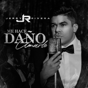 Me Hace Daño Amarte - Single