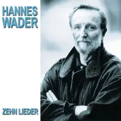Zehn Lieder - Hannes Wader