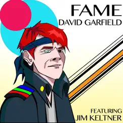 Fame (feat. Jim Keltner, Bruce Bentley, Doug Bossi & Nom Kwest) - Single by David Garfield album reviews, ratings, credits