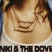 Niki & The Dove - So Much It Hurts