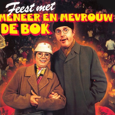 Feest Met Meneer en Mevrouw de Bok - Andre van Duin
