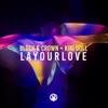 Lay Our Love - Single