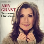 Amy Grant - Tennessee Christmas