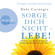 Dale Carnegie - Sorge dich nicht - lebe! - Die Kunst, zu einem von Ängsten und Aufregungen befreiten Leben zu finden (Leicht gekürzte Lesung)